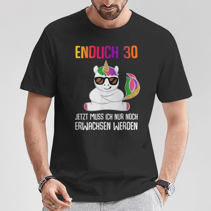 Endlich 30 Jetzt Muss Ich Nur Noch Erwachsen Women's Unicorn T-Shirt Lustige Geschenke