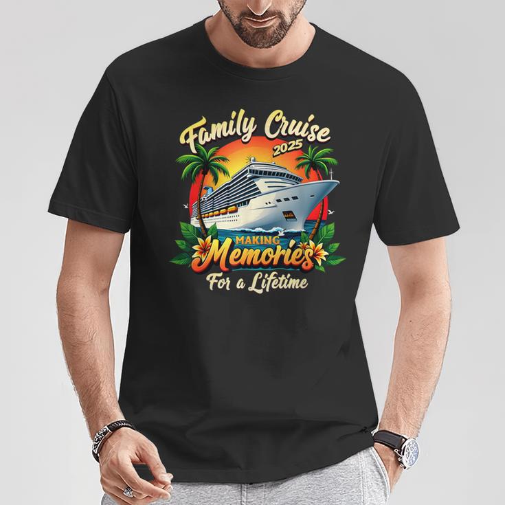Family Cruise 2025 Making Memories For A Lifetime Cruise T-Shirt ...