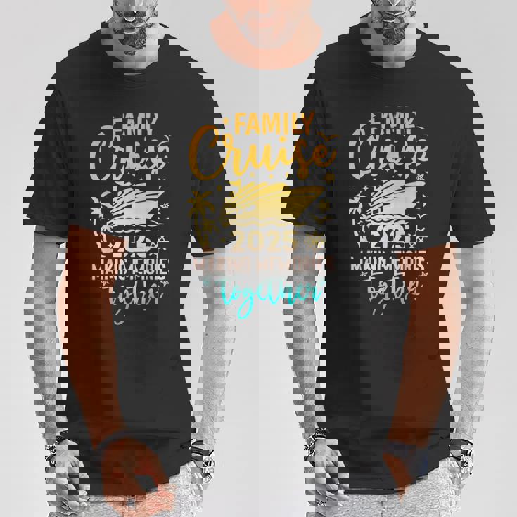 Family Cruise 2025 Family Matching Cruiseacation Matching Camiseta unisex Regalos divertidos