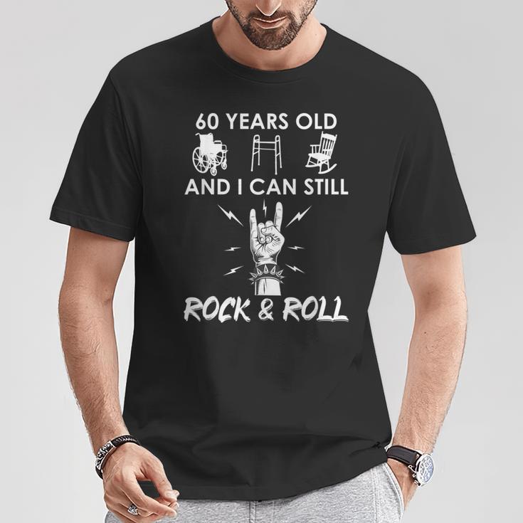 60Th Birthday Rock And Roll 60Th Birthday Gag T-Shirt Lustige Geschenke