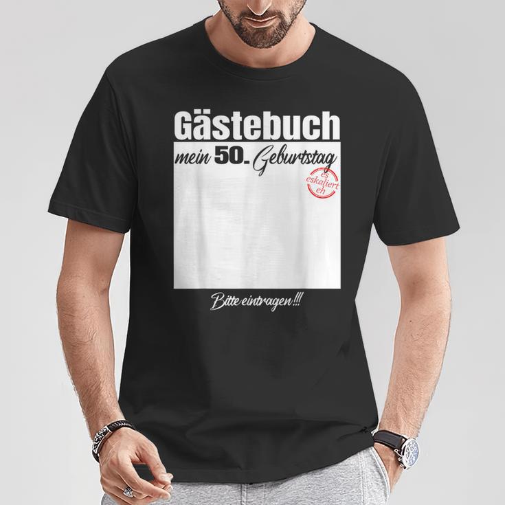 Guest Book 50Th Birthday Please Enter T-Shirt Lustige Geschenke