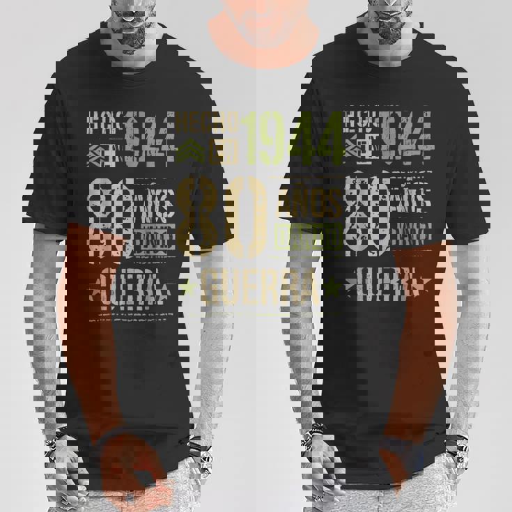 Hecho En 1944 80 Años Guerra Aniversarios Amigos Perfecto Camiseta unisex Regalos divertidos