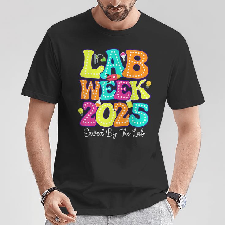 Lab Week 2025 Saved By The Lab Medical Laboratory T-Shirt Unique Gifts
