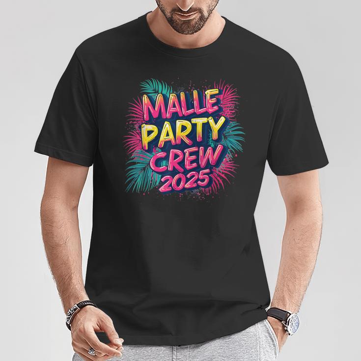 Malle 2025 Malle Party Crew 2025 For Holidaymakers T-Shirt Lustige Geschenke