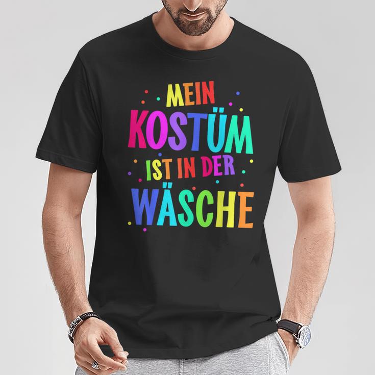 Mein Kostüm Ist In Der Wäsche My Costume Is T-Shirt Lustige Geschenke