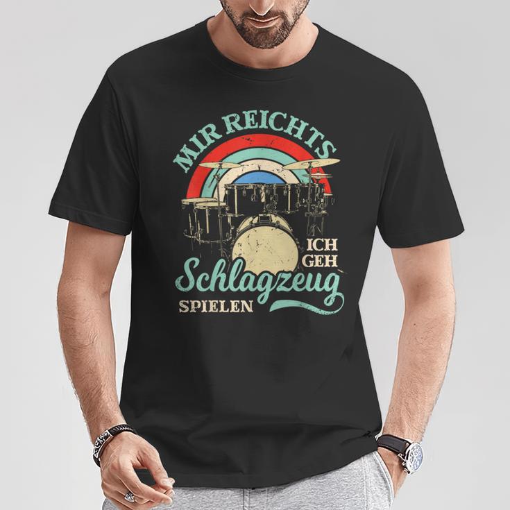 Mir Reichts Ich Geh Trommzeug Spielen Drummer T-Shirt Lustige Geschenke