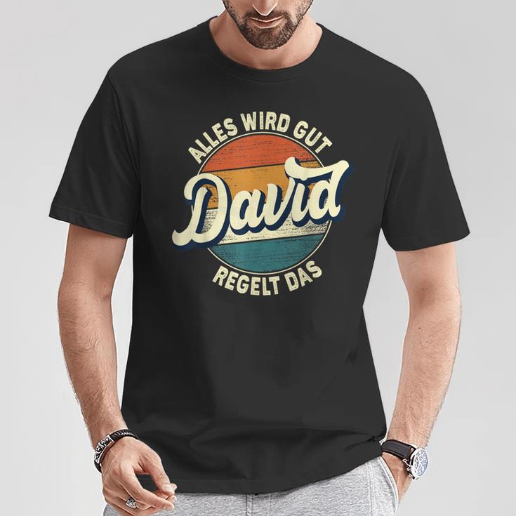 Name David Alles Wird Gut David Regelt Das S T-Shirt Lustige Geschenke