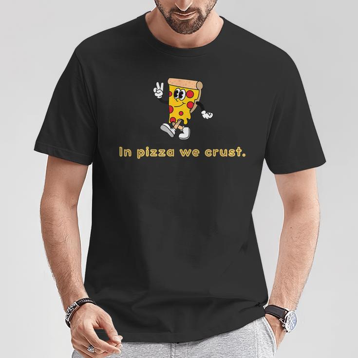 In Pizza We Crust Retro Pizza Illustration T-Shirt Lustige Geschenke