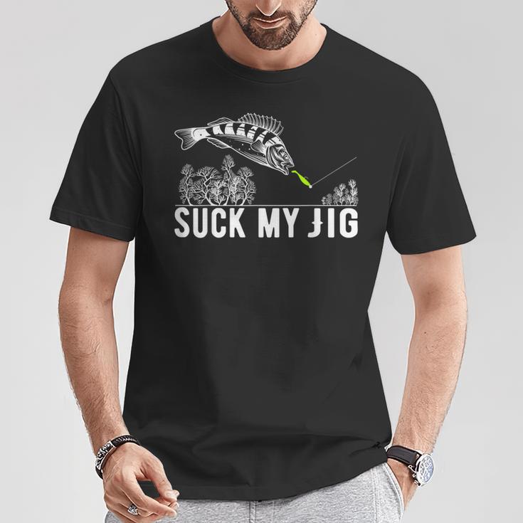 Predatory Fish Angler Suck My Jig Saying T-Shirt Lustige Geschenke