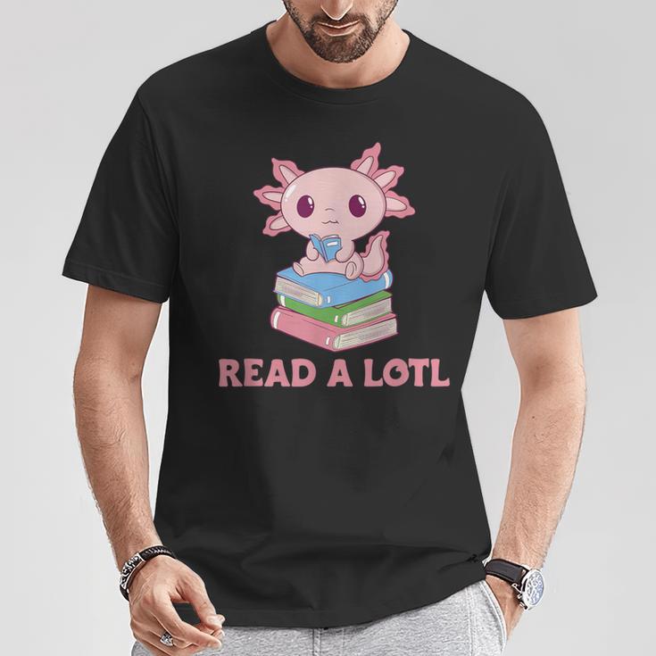 Read A Lotl Like An Axolotl Cute Books Axolotl T-Shirt Lustige Geschenke