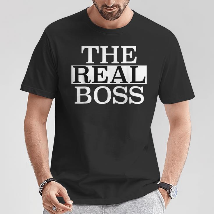 The Real Boss T-Shirt Lustige Geschenke