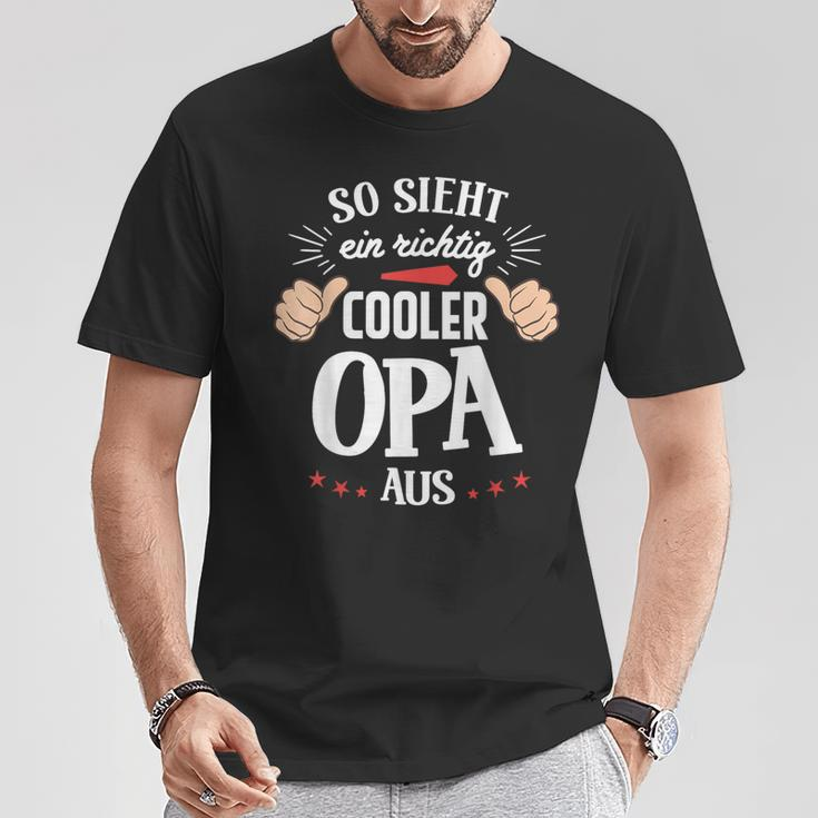 So Sieht Ein Richtig Cooler Opa Aus Bester Opa Grandpa T-Shirt Lustige Geschenke