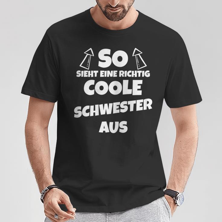 So Sieht Eine Richtig Coole Schwester Aus Sister T-Shirt Lustige Geschenke