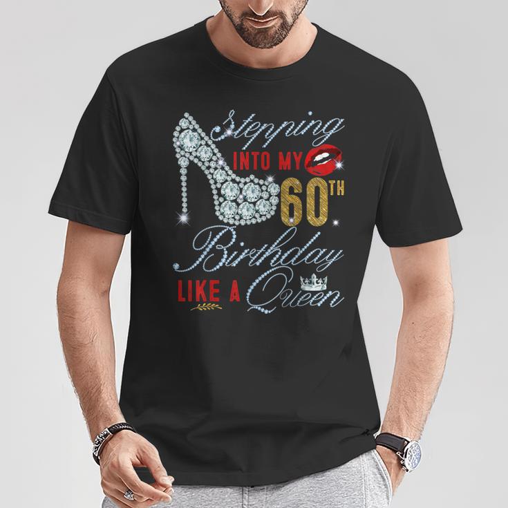 Stepping Into My 60Th Birthday Like A Queen 60 Years Old T-Shirt Lustige Geschenke