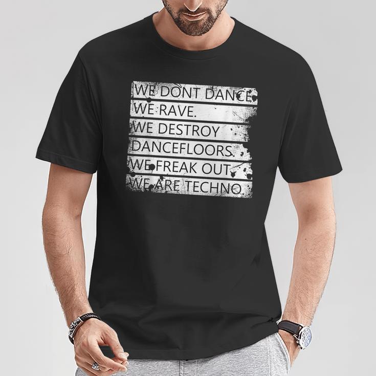 We Are Techno Rave Festival Techno T-Shirt Lustige Geschenke