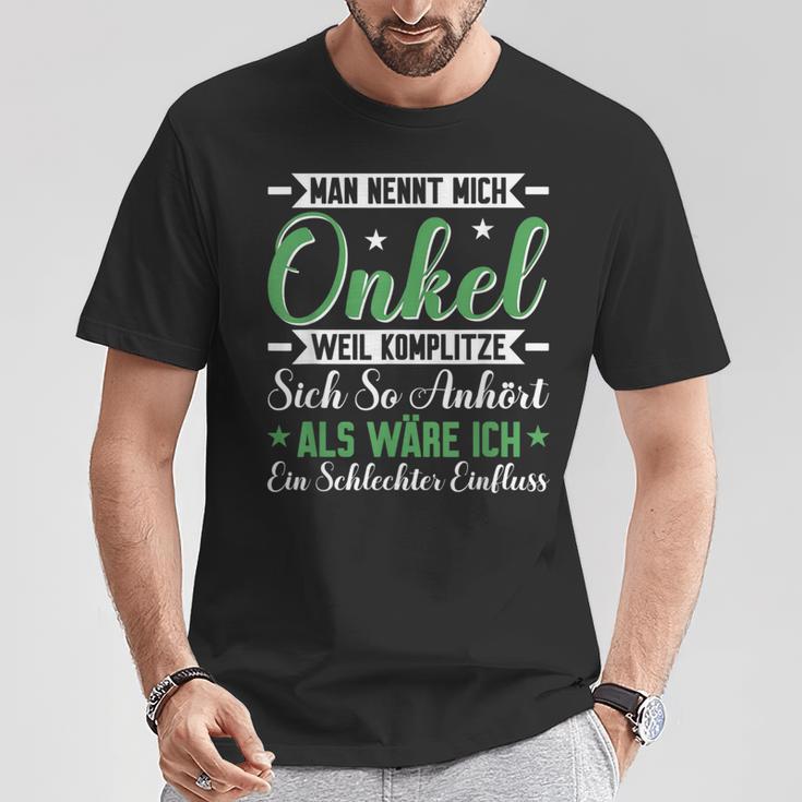 Uncle Komplitze Godfather Du Wirst Uncle T-Shirt Lustige Geschenke