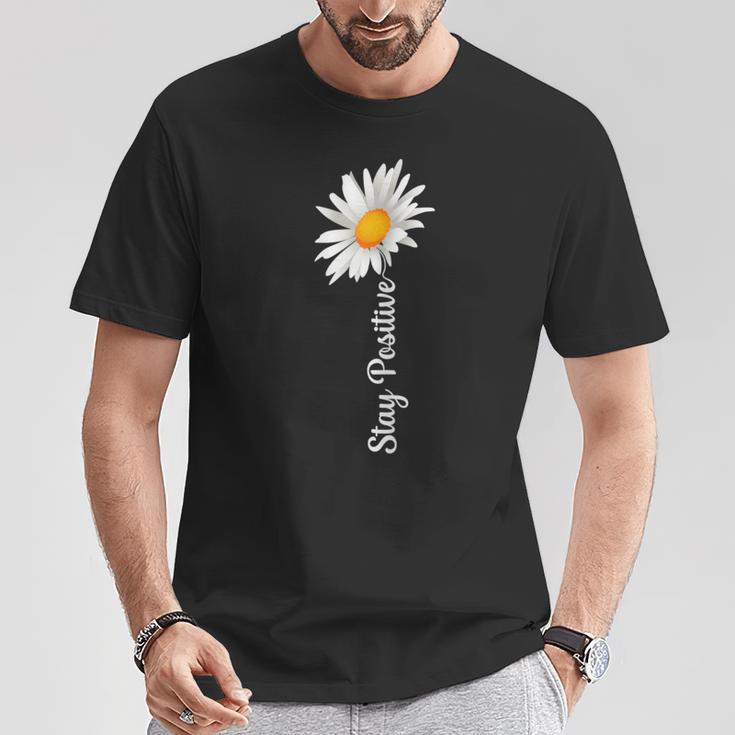 Women's Stay Positive Flowers Spring Summer Women's T-Shirt Lustige Geschenke