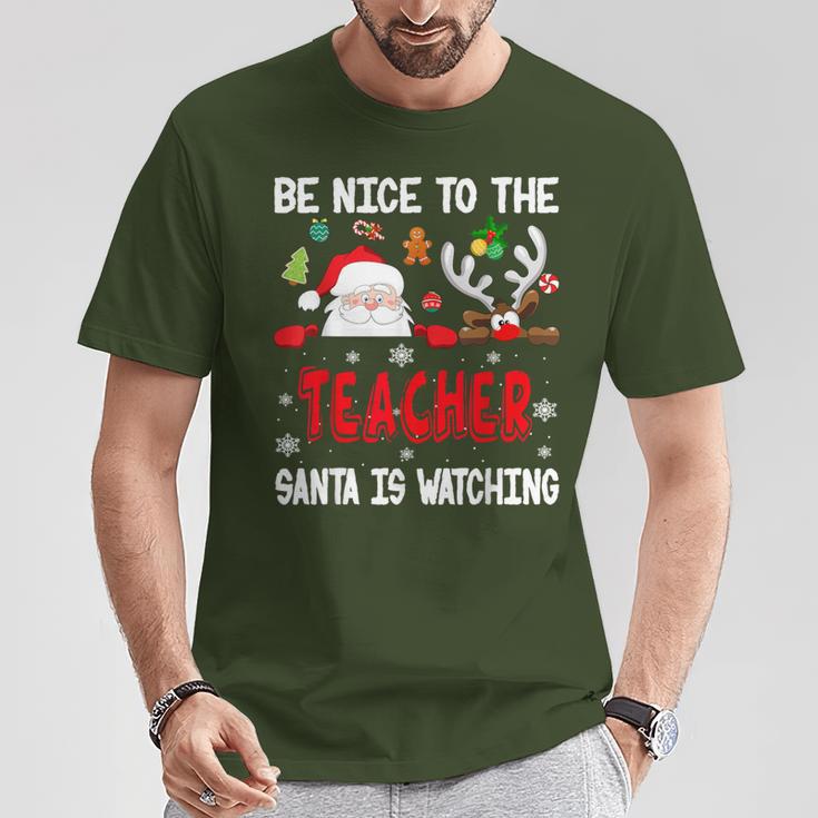 Be Nice To The Teacher Santa Is Watching Xmas Santa Reindeer S T-Shirt Lustige Geschenke