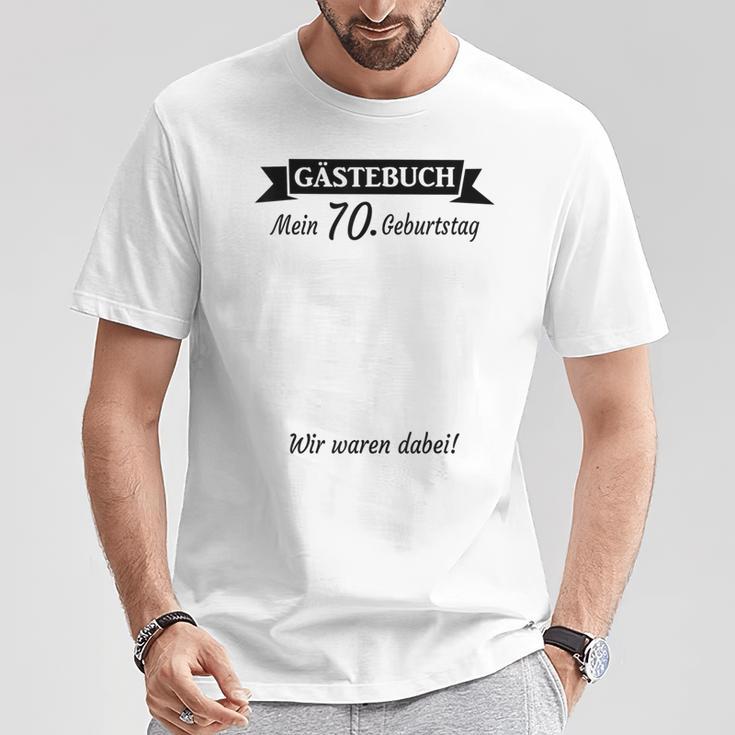 70Th Birthday 70 Years Guest Book Guest List Party T-Shirt Lustige Geschenke