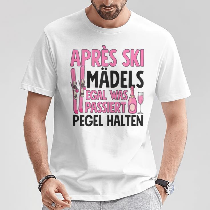 Apres Ski Mädels Egal Was Passiert Pegel Halten T-Shirt Lustige Geschenke