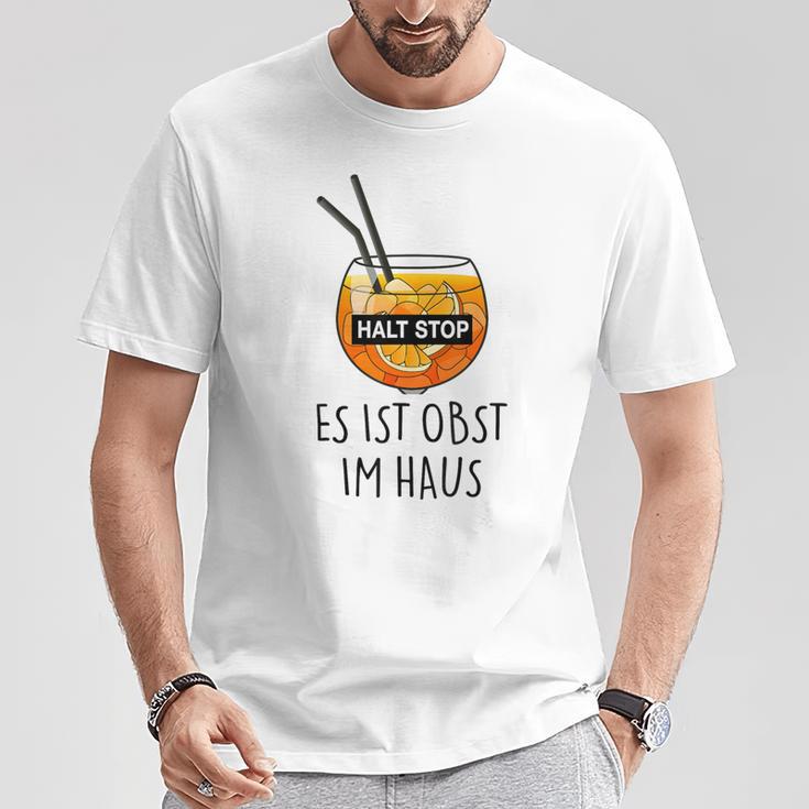 Fun Halt Stop Es Ist Obst Im Haus Aperoliker Spritzz Club T-Shirt Lustige Geschenke