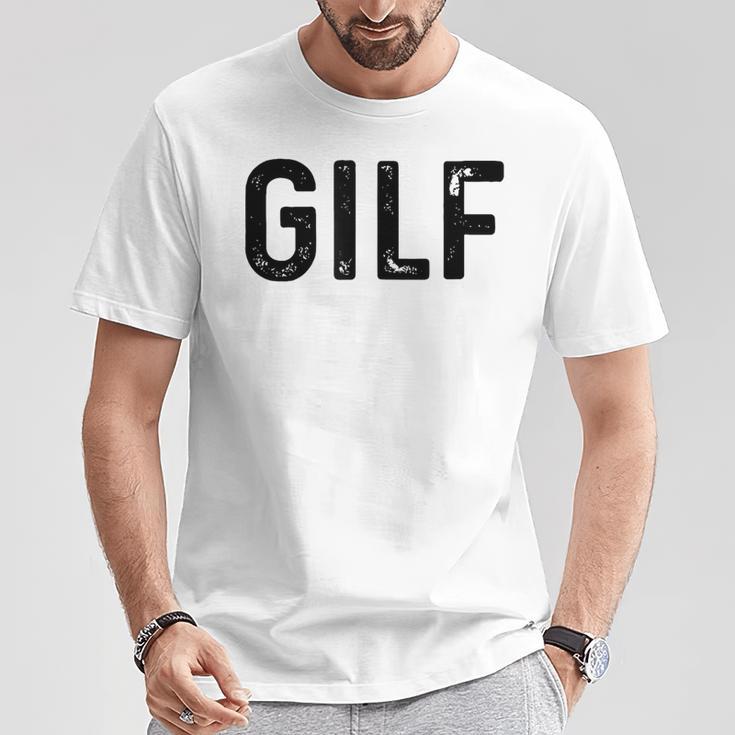 Gilf Gray T-Shirt Lustige Geschenke