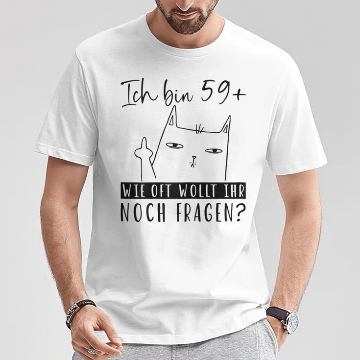 Women's 60Th Birthday Ich Bin 59 Cat 60 Years Woman S T-Shirt Lustige Geschenke