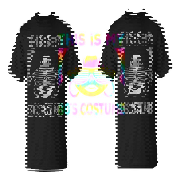 This Is My 80'S Costume 1980S 80S Outfit Disco Party T-Shirt