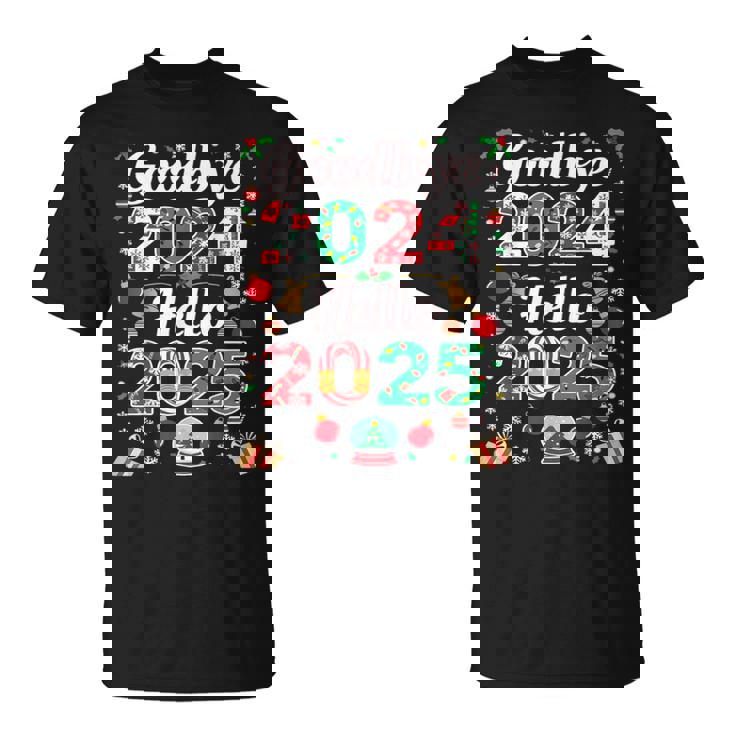 Adiós 2024 Hola 2025 Feliz Navidad Feliz Año Nuevo 2025 Camiseta unisex