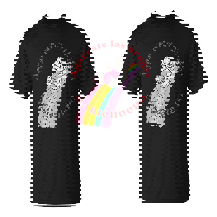 Agarrate Las Bragas Marichocho Paca La Piraña Carrera De Drag Sin Mangas Camiseta unisex