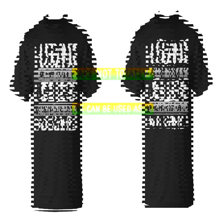 Amusant Maris Mauvais Exemples T-Shirt