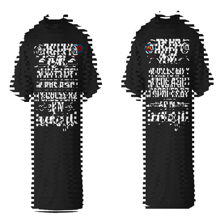 Archery Mom My Heart Is Full Archery Mother Of An Archer Mom T-Shirt