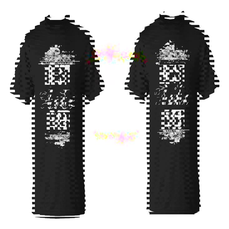 Best Auntie Ever Co Best Auntie Ever Floral Aunt T-Shirt