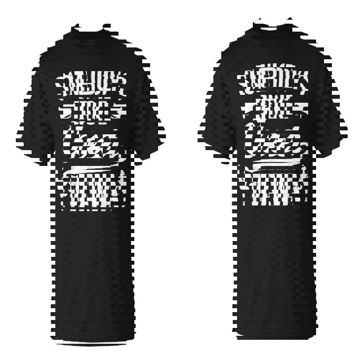 Broke Cheer Mama Cheer Mom Of A Cheerleader Mother T-Shirt Broke Cheer Mama Cheer Mom Of A Cheerleader Mother T-Shirt