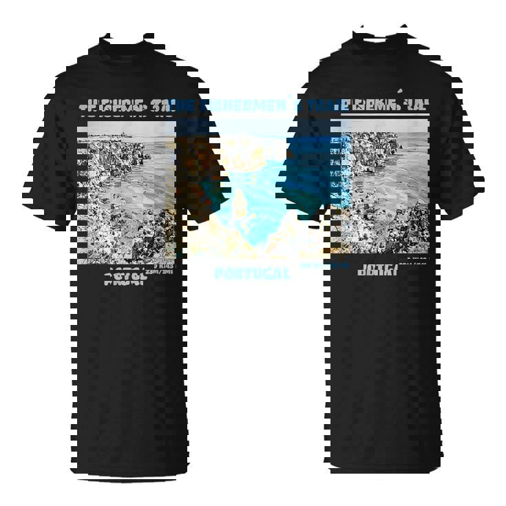 Caminata Por El Camino De Los Pescadores Por Portugal Camiseta unisex