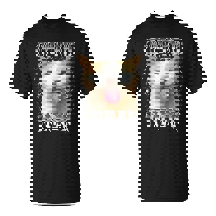 Certified Freak Eat Cement Cursed Silly Cat Meme T-Shirt