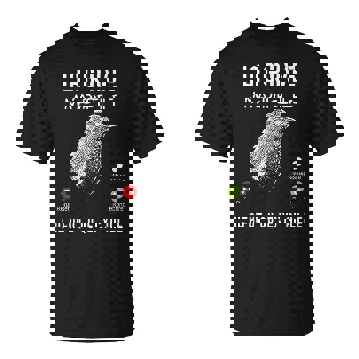 Chasser La Grive Humour Cadeau Chasseur De Grive Gibier T-Shirt