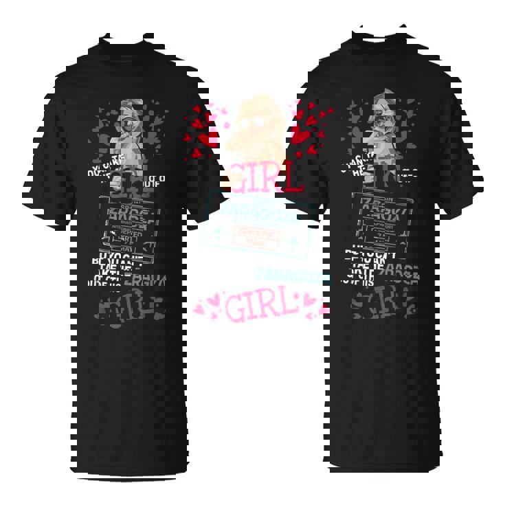 Chica Orgullosa De Zaragoza Camiseta unisex