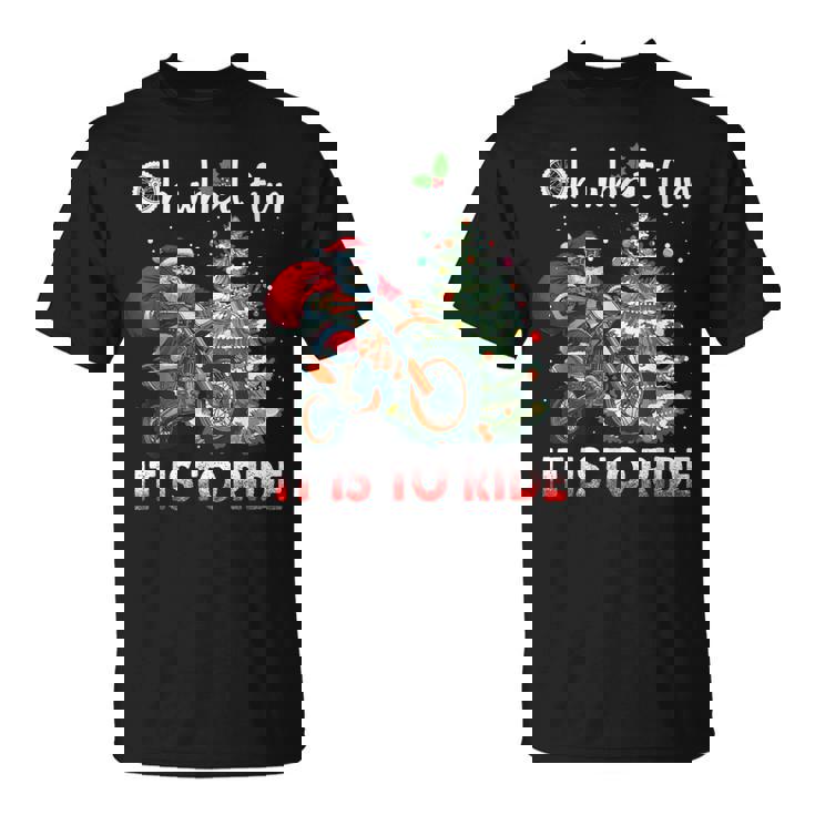 Christmas Oh What Fun It Is To Ride Motorcycle Biker Santa T-Shirt