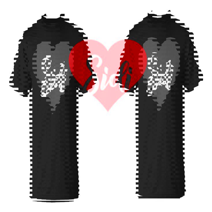 Con Nombre I Love Sidi I Heart Named Camiseta unisex