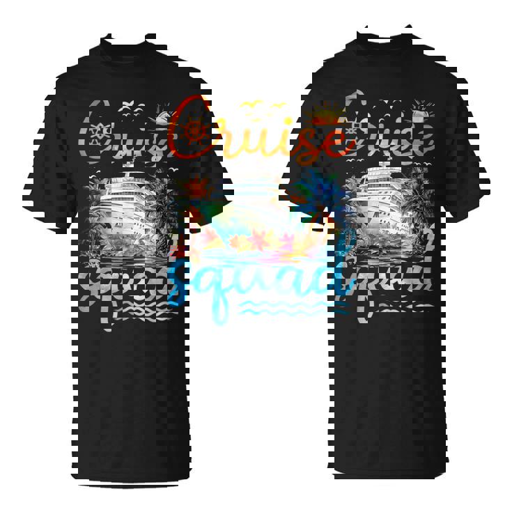 Cruise Squad 2025 Family Group Matching Cruise Vacation Trip T-Shirt