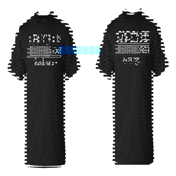 Dad To Be 2025 Dad Est 2025 Daddy To Be Promoted To Daddy T-Shirt