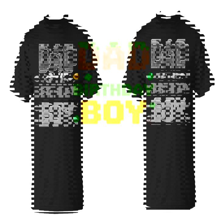 Dad Of The Birthday Boy Video Gamer Pixel Birthday Party T-Shirt