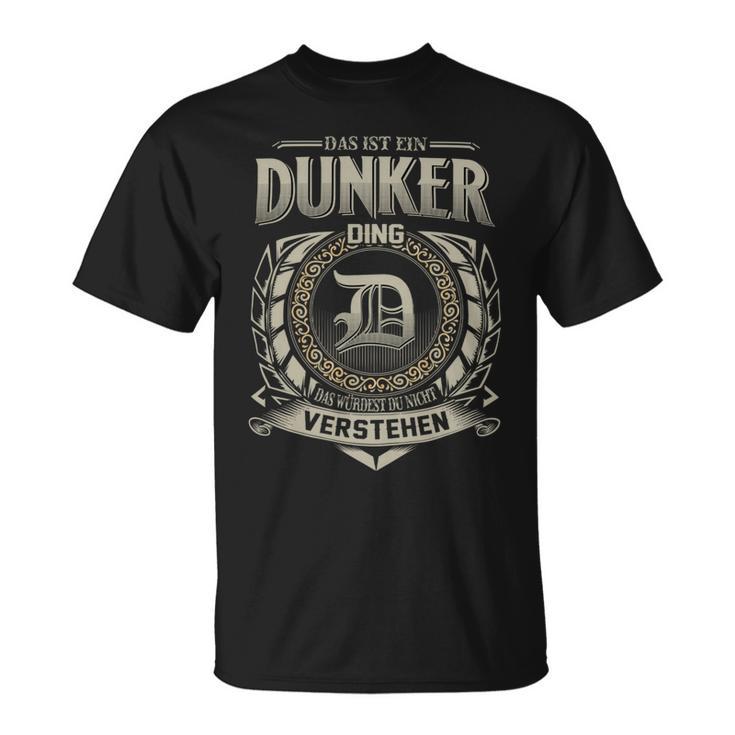 Das Ist Ein Dunker Ding Dunker Name T-Shirt