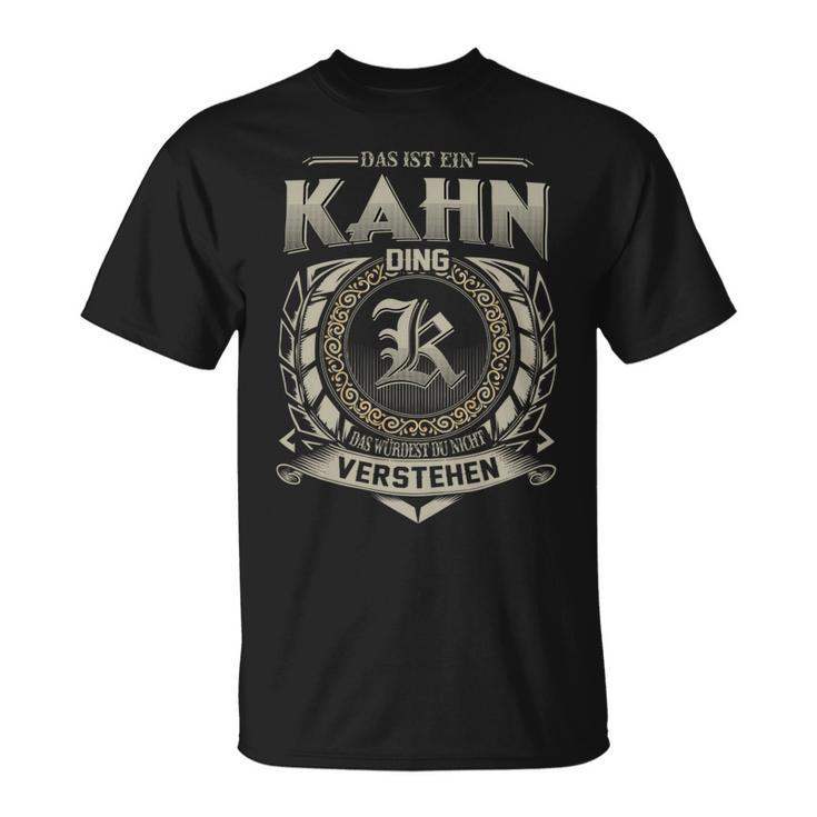 Das Ist Ein Kahn Ding Kahn Name T-Shirt