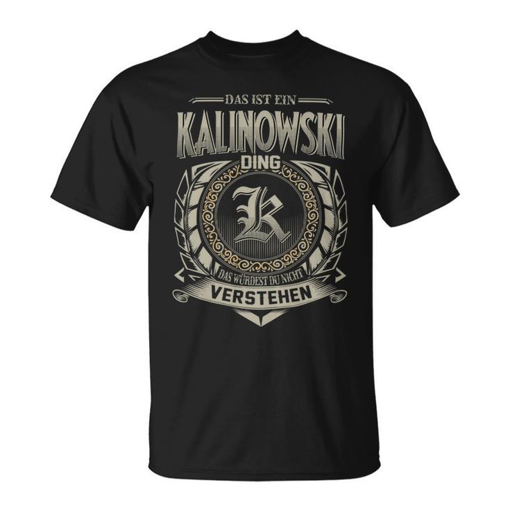 Das Ist Ein Kalinowski Ding Kalinowski Name T-Shirt