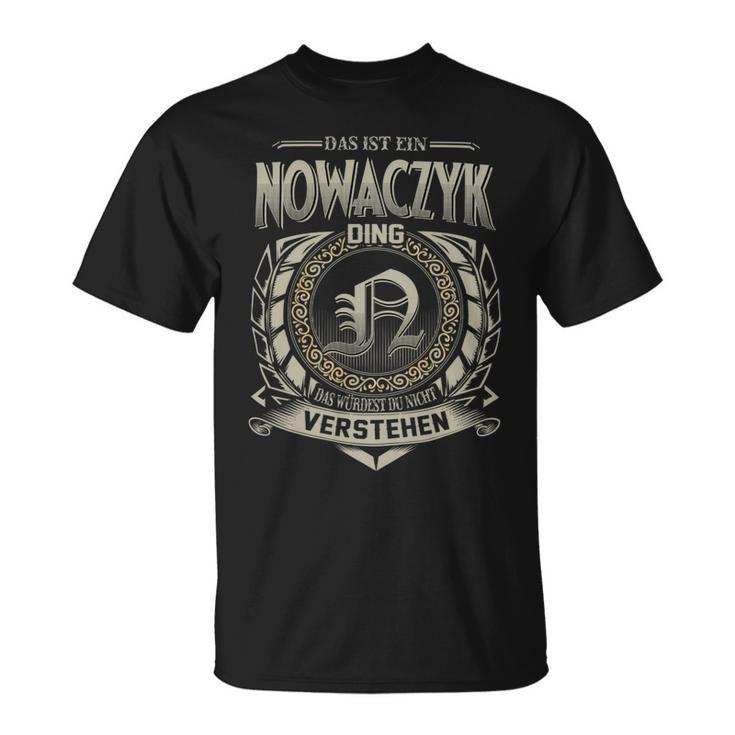 Das Ist Ein Nowaczyk Ding Nowaczyk Name T-Shirt