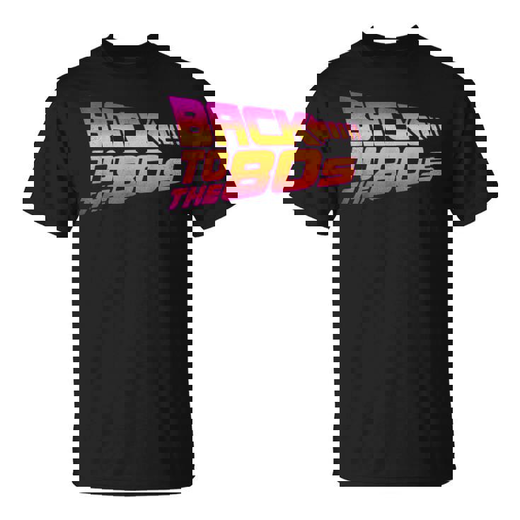 Disfraz De Regreso A Los 80 Disfraz Retro Fiesta De Camiseta unisex