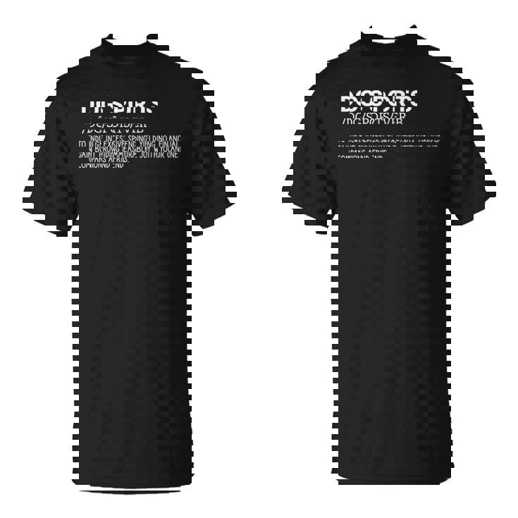 Dog Sports Defintion Dog Agility Owner T-Shirt