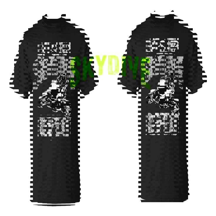 Eat Sleep Skydive Repeat Camiseta unisex
